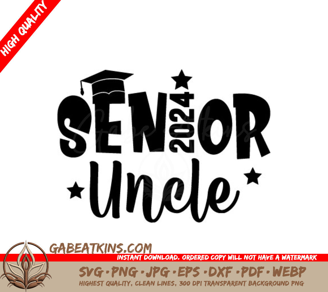 Senior Uncle Graduation SVG SVG