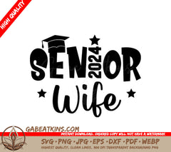 Senior Wife Graduation SVG SVG