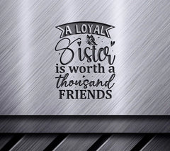 Loyal Sister SVG Quote SVG