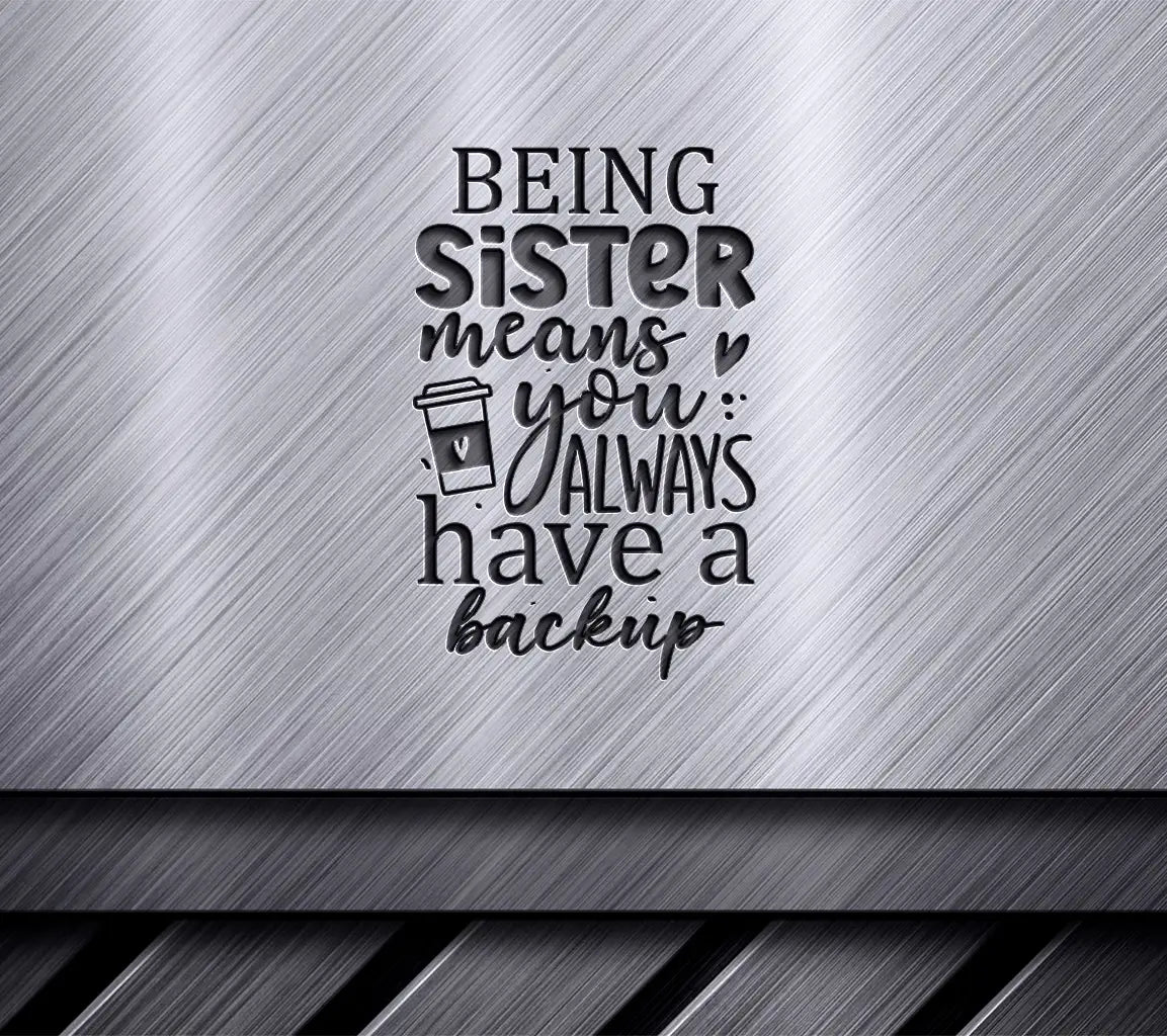 Sister Backup SVG Quote SVG