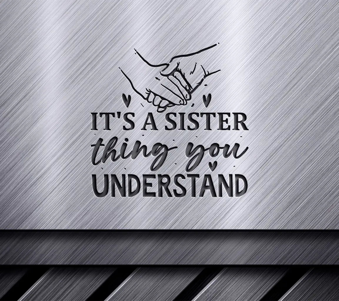 Sister Thing SVG Quote SVG