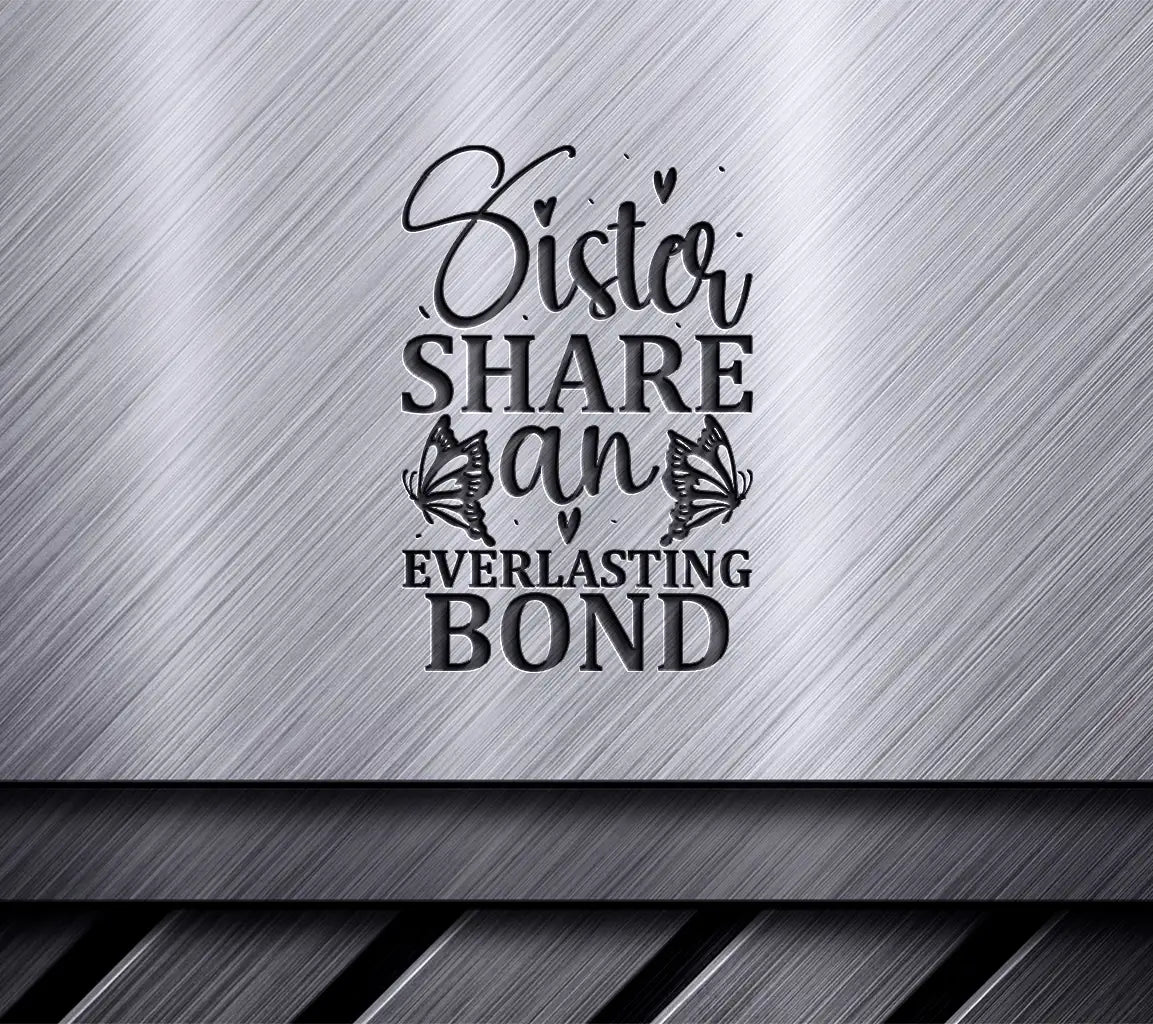 Sister Bond Everlasting SVG SVG