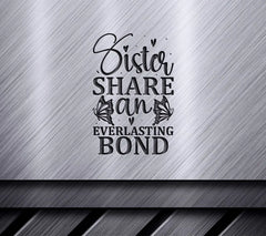 Sister Everlasting Bond SVG SVG