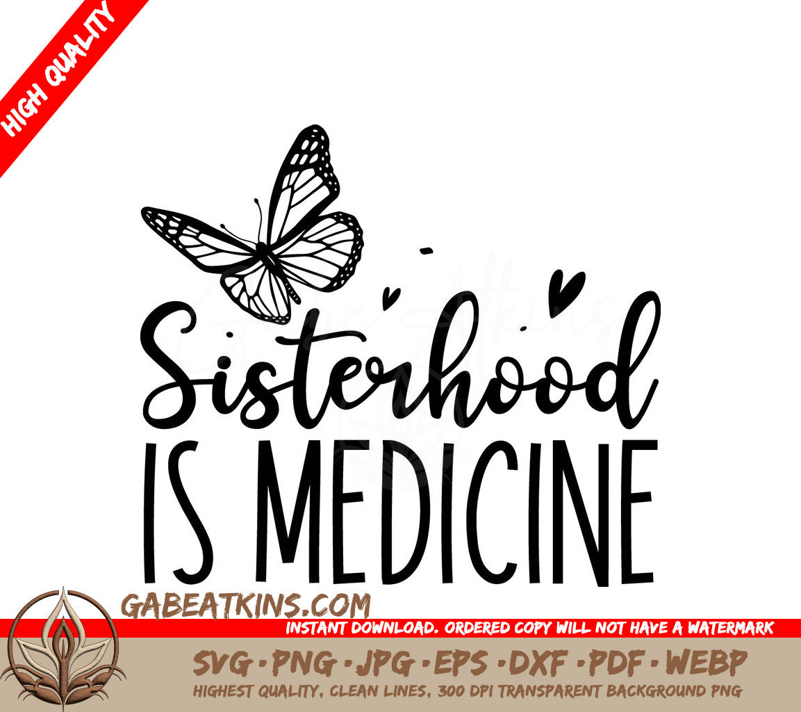 Sisterhood is Medicine SVG SVG