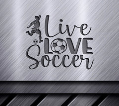 Live Love Soccer SVG Poster SVG