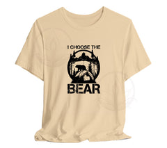 I Choose The Bear T-Shirt Feminist Support Shirt | The New Feminist St | -Shirt Feminist Support Shirt