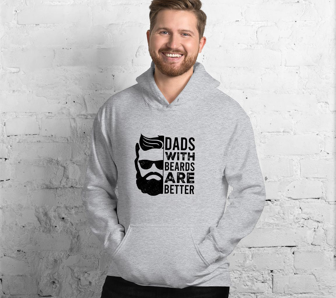 Dads With Beards Are Better Hoodie | Perfect Gift For Fathers Day | Ho | Perfect Gift