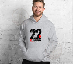 22 A Day is 22 Too Many Veteran Support Hoodie | End Veteran Suicide | | Veteran Suicide Awareness Hoodie