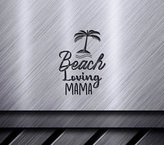 Beach Loving Mama SVG SVG