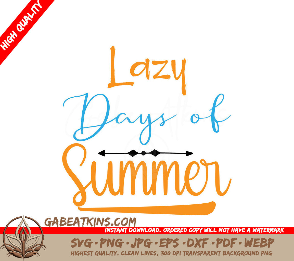 Lazy Days Summer SVG Design SVG