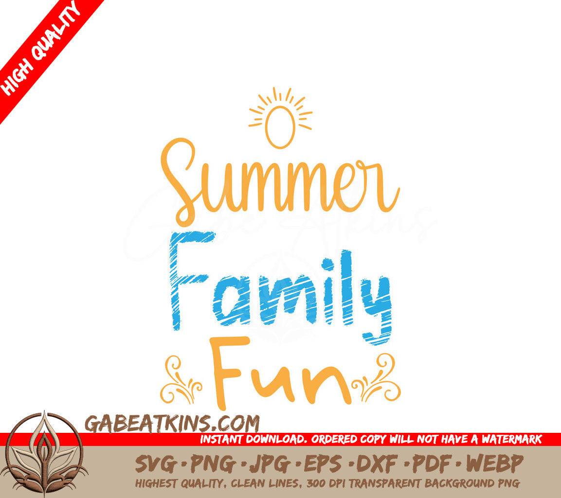 Summer Family Fun SVG SVG