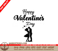 A Happy Valentines Day Poster With A Silhouette Of A Man And Woman Kissing SVG - Sweet Kisses SVG