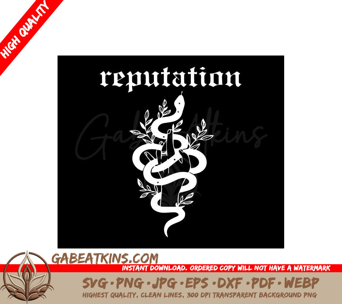 A Hand With A Snake Around It And The Word Reputation Below It SVG - Taylor Swift SVG, Reputation Snake SVG SVG