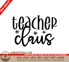  Teacher Claus SVG Design for Chris SVG