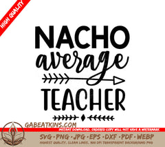 Nacho Average Teacher SVG SVG