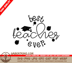 Best Teacher Ever Graduation Cap SVG SVG