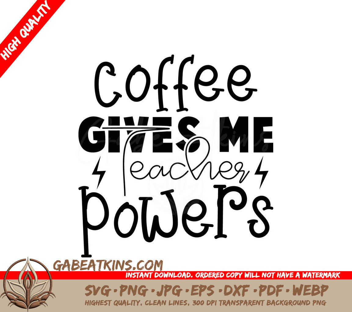 Coffee Teacher Powers SVG  SVG