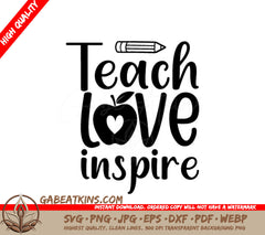 Teacher Apple & Pencil Teach Love Inspire SVG Cut File SVG