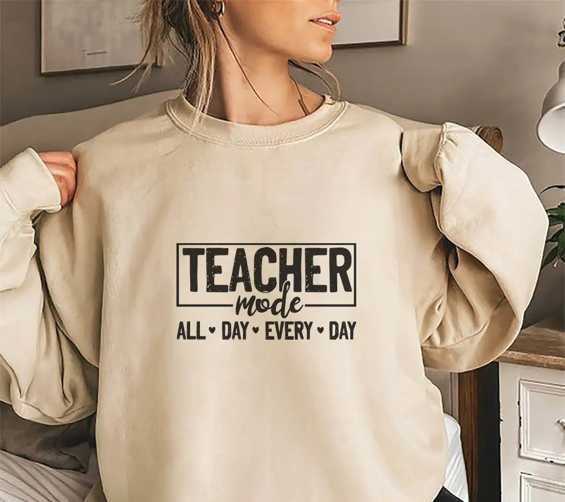 Teacher Mode All Day Every Day SVG -  Sign SVG