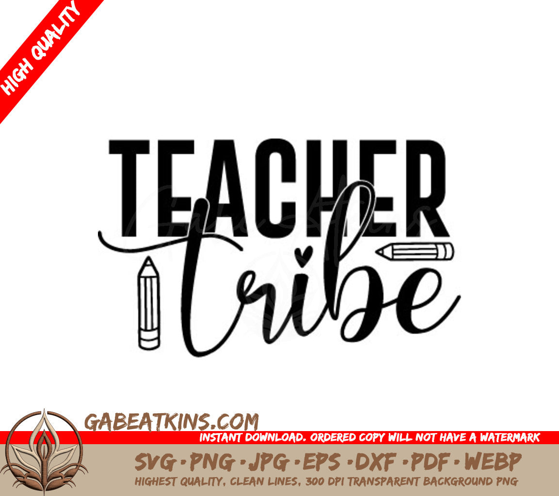  Teacher Tribe Design SVG - Pencil & Heart Design SVG