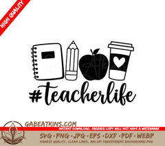 Teacherlife  SVG SVG