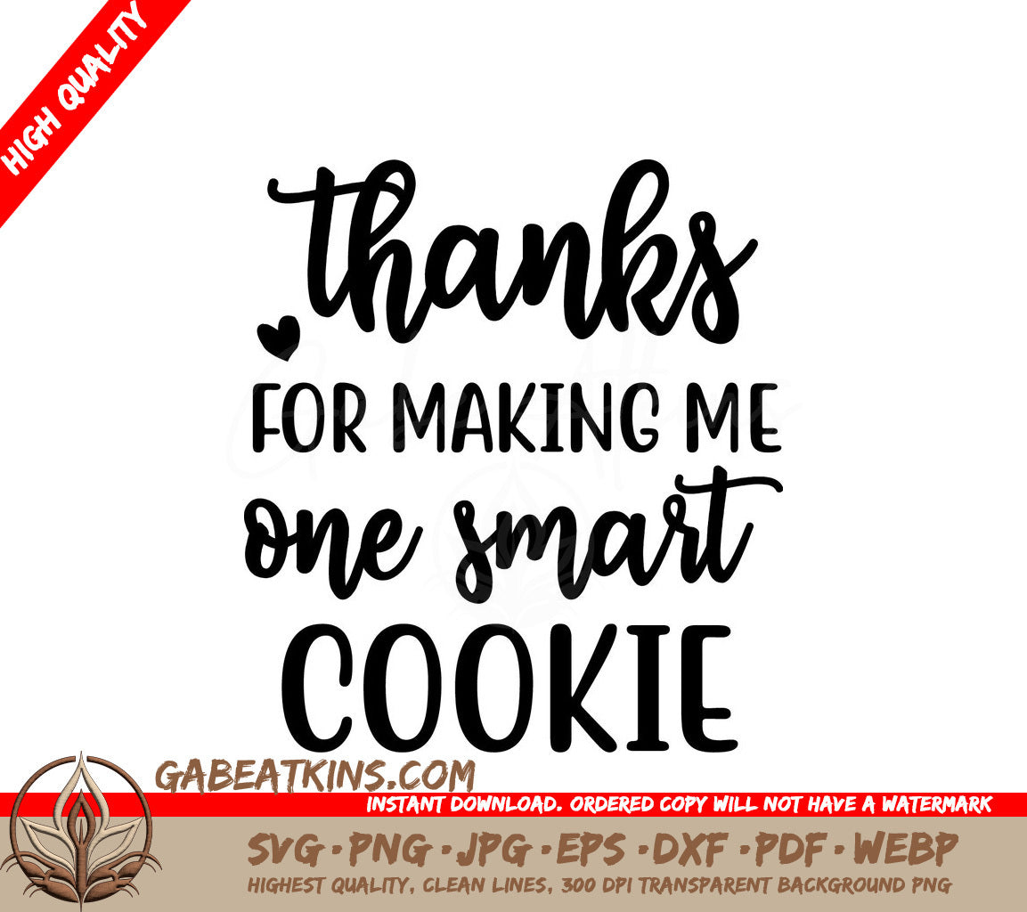 Teacher Thanks Smart Cookie SVG SVG