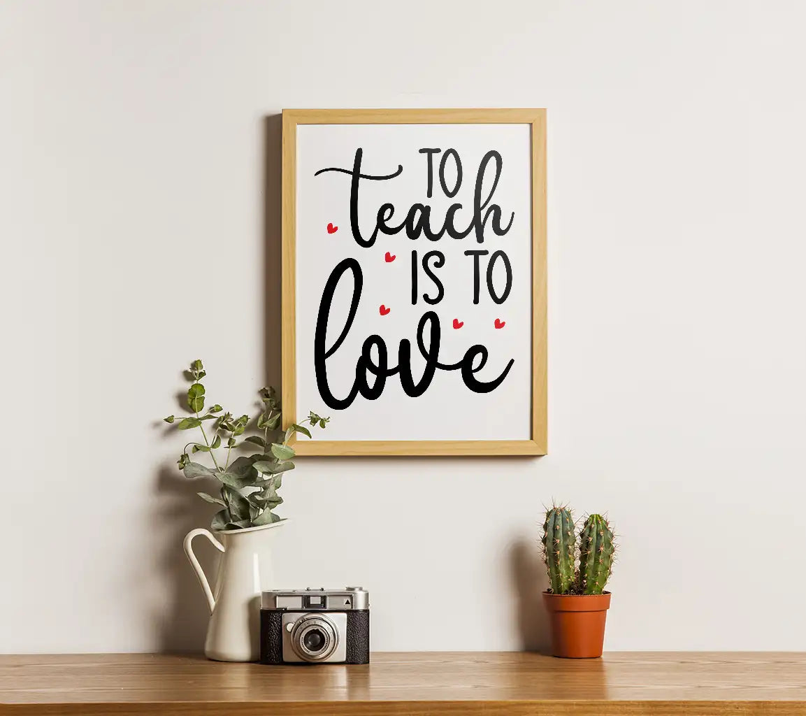 Teach Is Love SVG Poster SVG