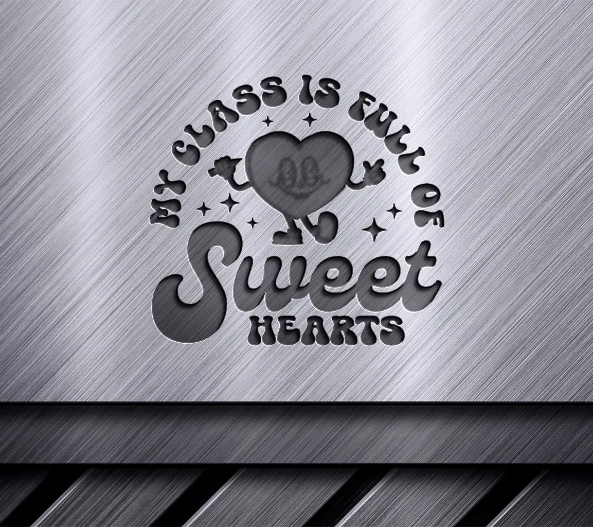 Sweet Hearts Class SVG  SVG