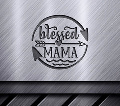 Blessed Mama  SVG SVG