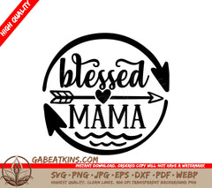 Blessed Mama  SVG SVG