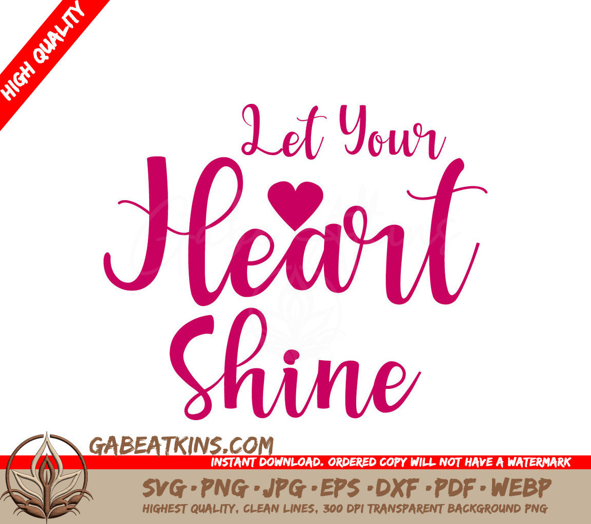 Pink Let Your Heart Shine SVG SVG