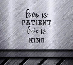 Love Is Patient SVG Design SVG