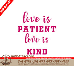 Love Is Patient SVG Design SVG