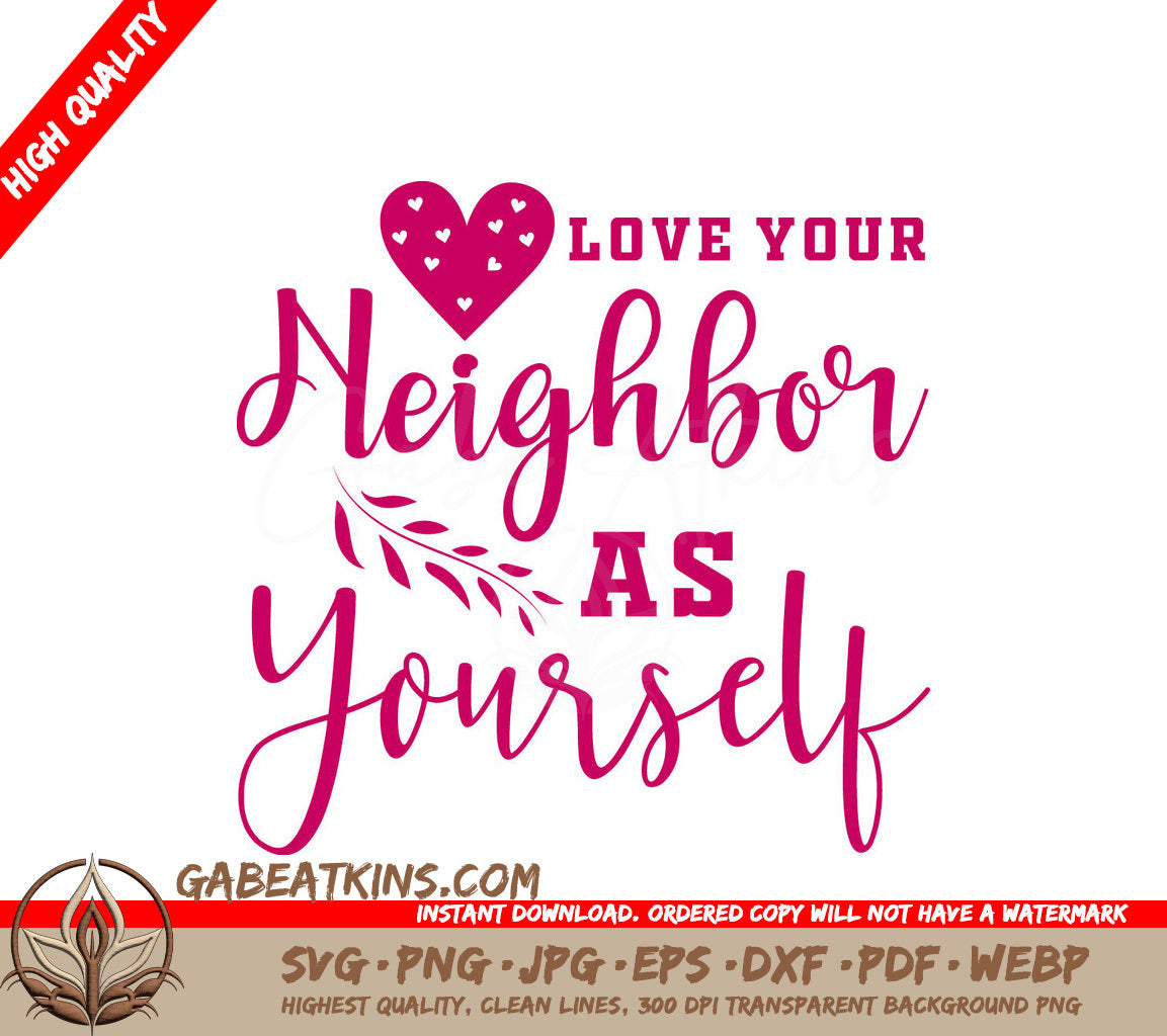 Love Your Neighbor SVG Design SVG