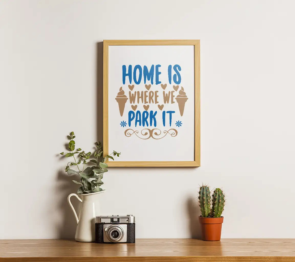 Home Is Where We Park It SVG SVG