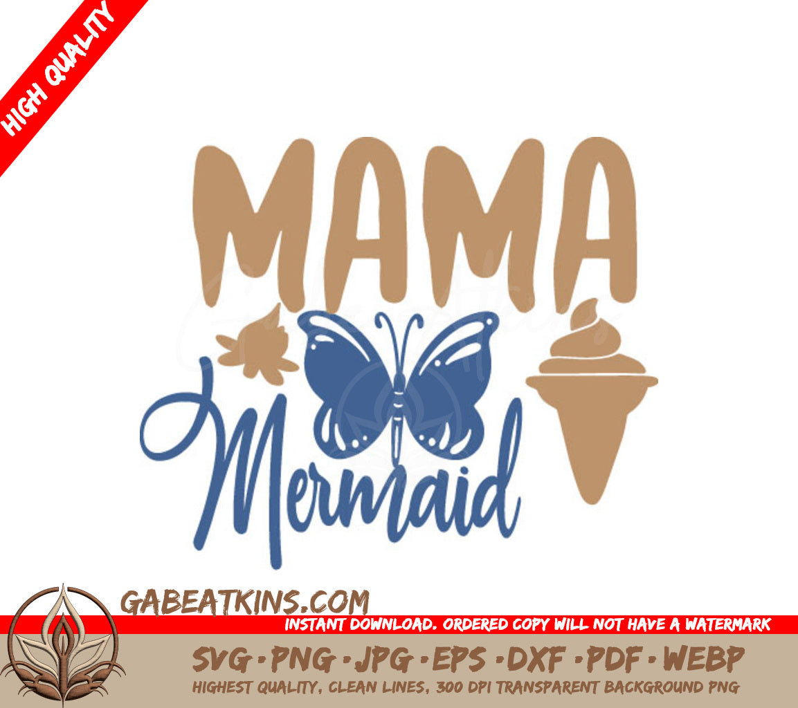 Mama Mermaid Butterfly SVG SVG