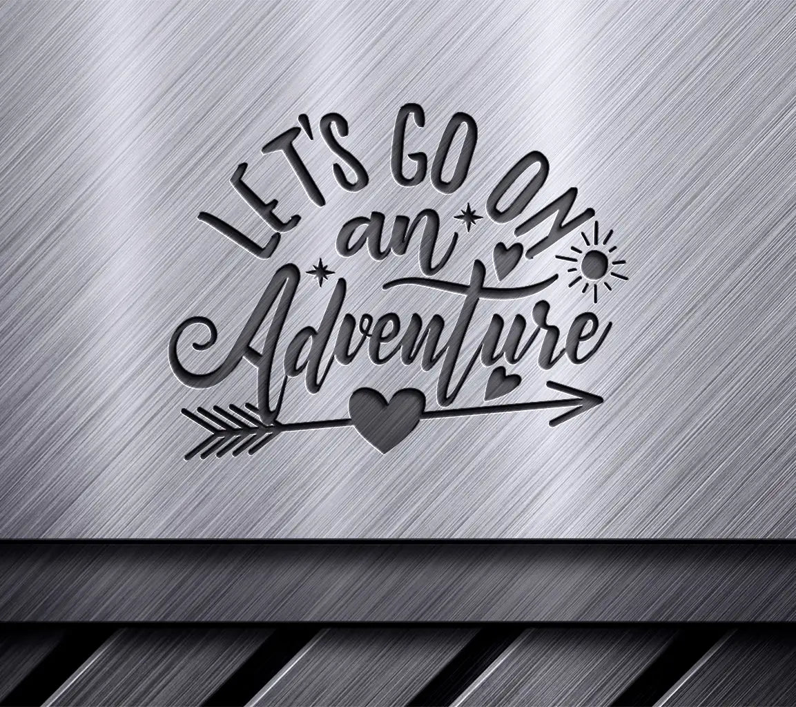 Adventure SVG Lets Go SVG