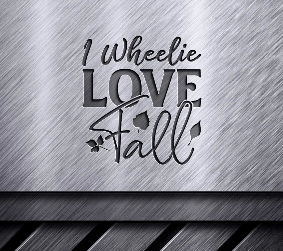 Wheelie Love Fall SVG  SVG