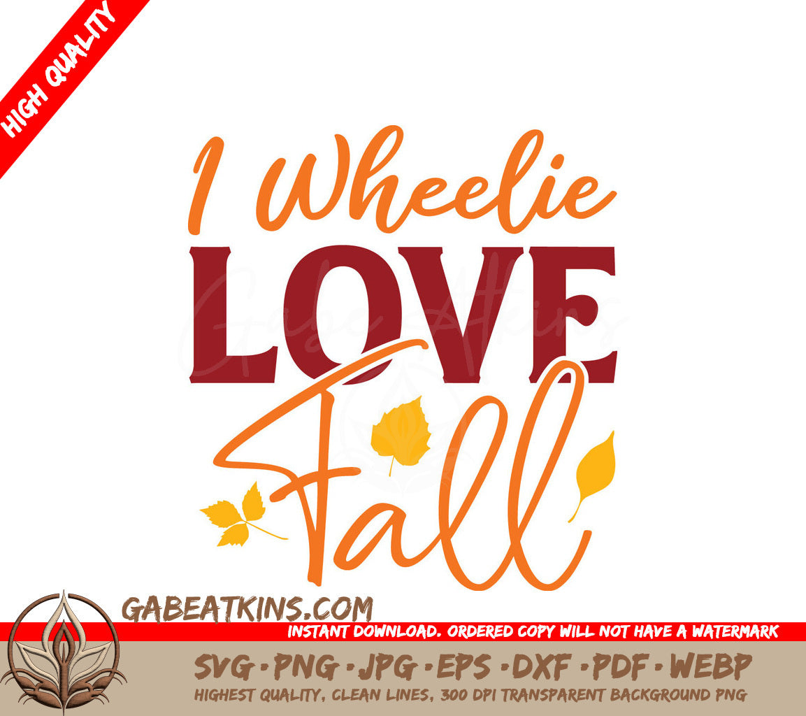 Wheelie Love Fall SVG  SVG