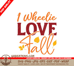 Wheelie Love Fall SVG  SVG