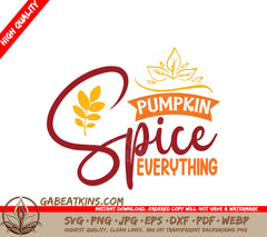 Pumpkin Spice Everything SVG  SVG