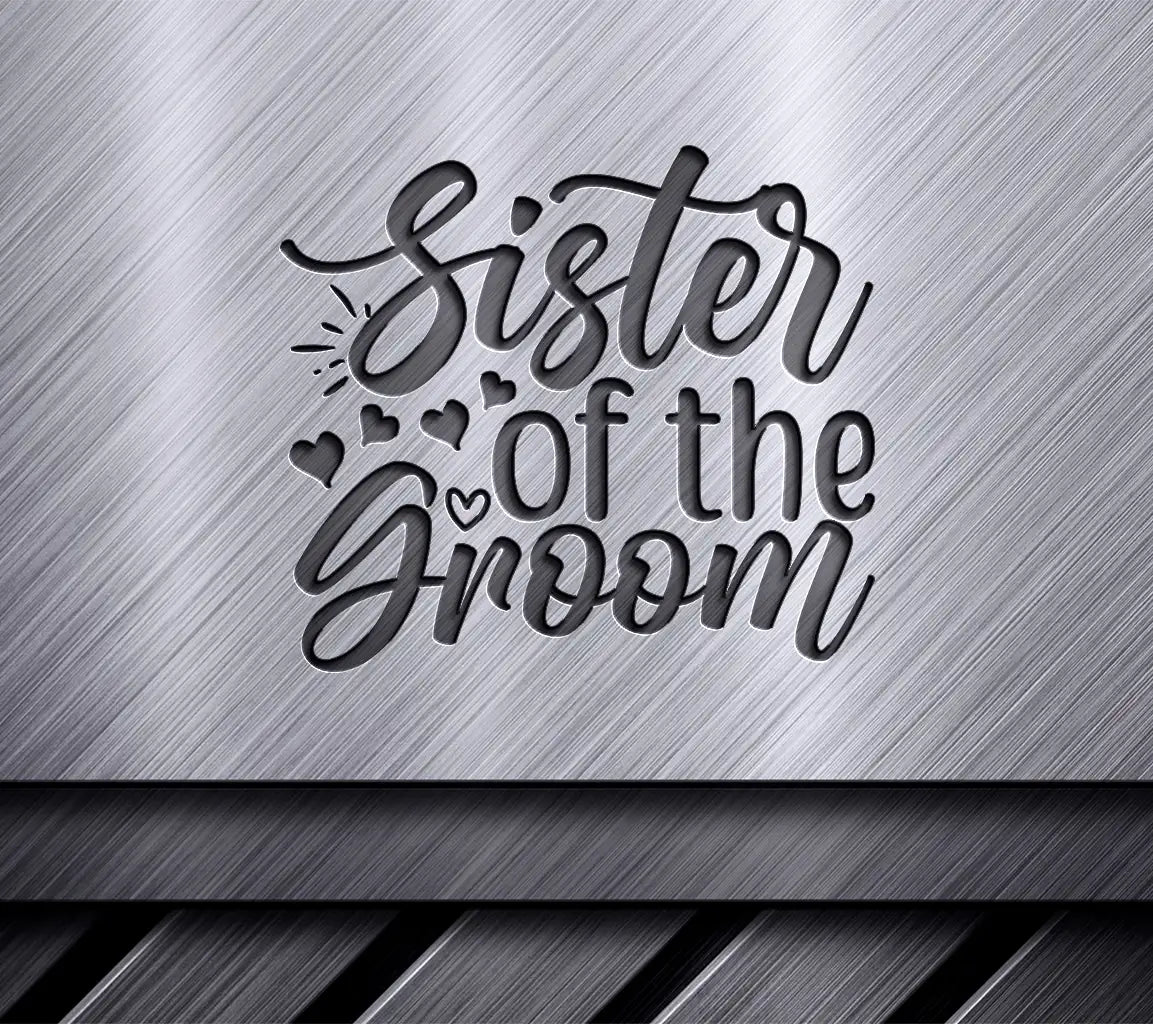 Sister of the Groom SVG Design SVG