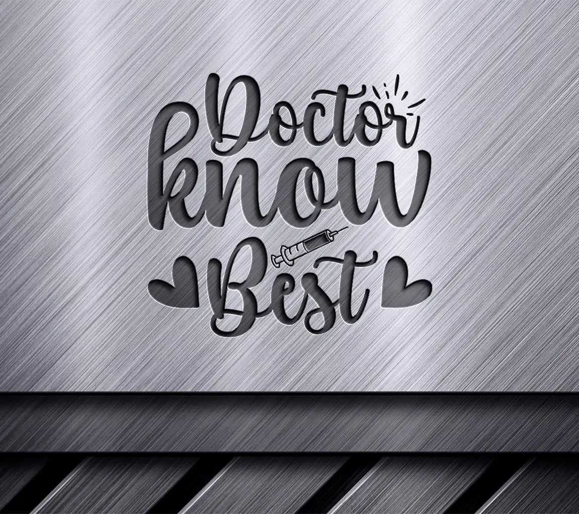 Doctor Know Best SVG Poster SVG