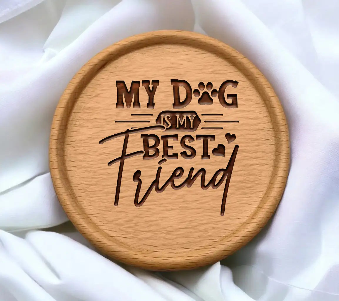 My Dog Is My Best Friend SVG SVG