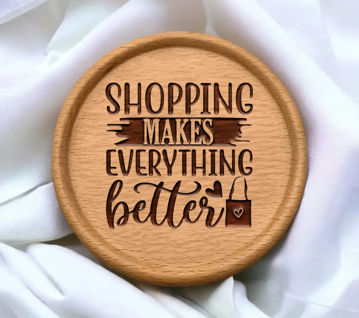 Shopping Makes Everything Better SVG SVG