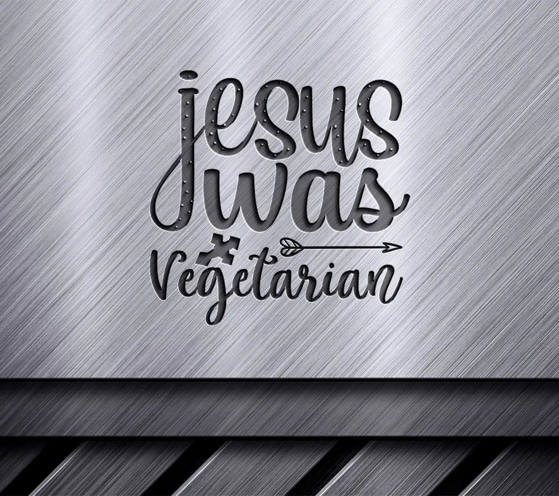 Jesus Was Vegetarian SVG SVG