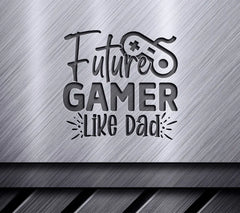 Future Gamer Dad SVG Poster SVG