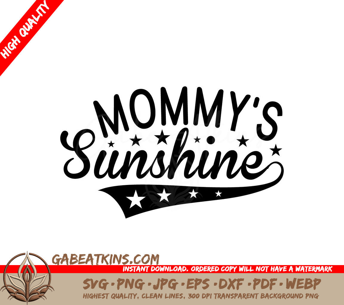 Mommys Sunshine SVG Cut File SVG