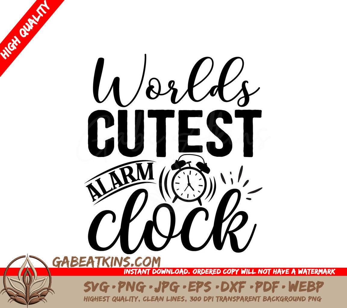 Worlds Cutest Alarm Clock SVG SVG