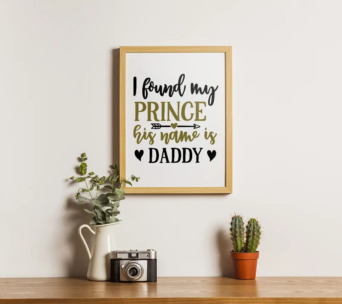 Daddy Prince SVG Quote SVG